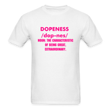 Dopeness T-shirt - white