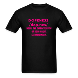 Dopeness T-shirt - black