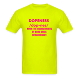 Dopeness T-shirt - safety green