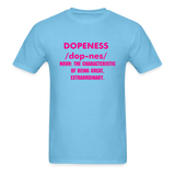 Dopeness T-shirt - aquatic blue