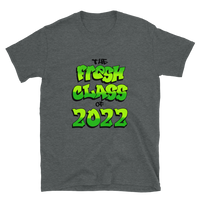 The Fresh Class of 2022 Unisex T-Shirt